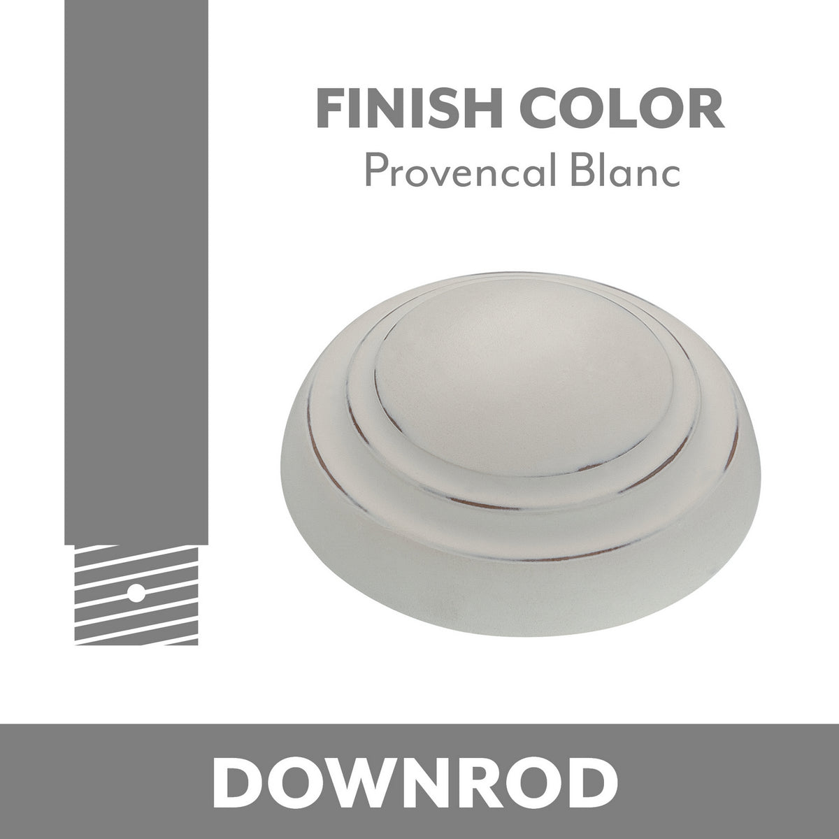 Minka Aire - DR512-PBL - Down Rod - Minka Aire - Provencal Blanc